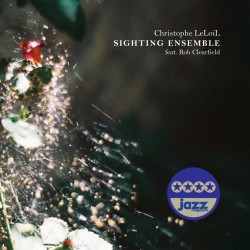 SIGHTING ENSEMBLE - CHRISTOPHE LELOIL