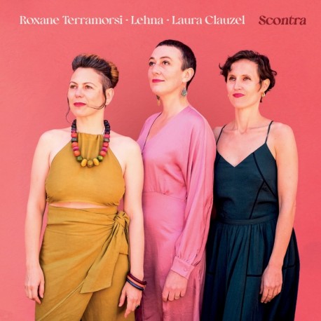 SCONTRA - BLÙ VOLTA, LEHNA, LAURA CLAUZEL, ROXANE TERRAMORSI
