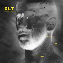 A NEW DAWN - KLT & ALICE CHAHBAZIAN