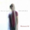 RESSUSCITÉ - GEORGES NOUNOU