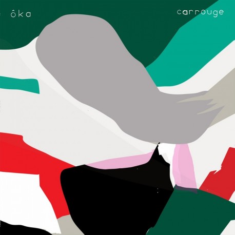 CARROUGE - ÔKA