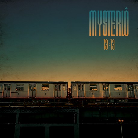 13:13 - MYSTERLÔ