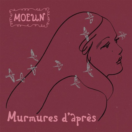MURMURES D'APRÈS - MOEUN