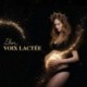 VOIX LACTÉE - ELAN