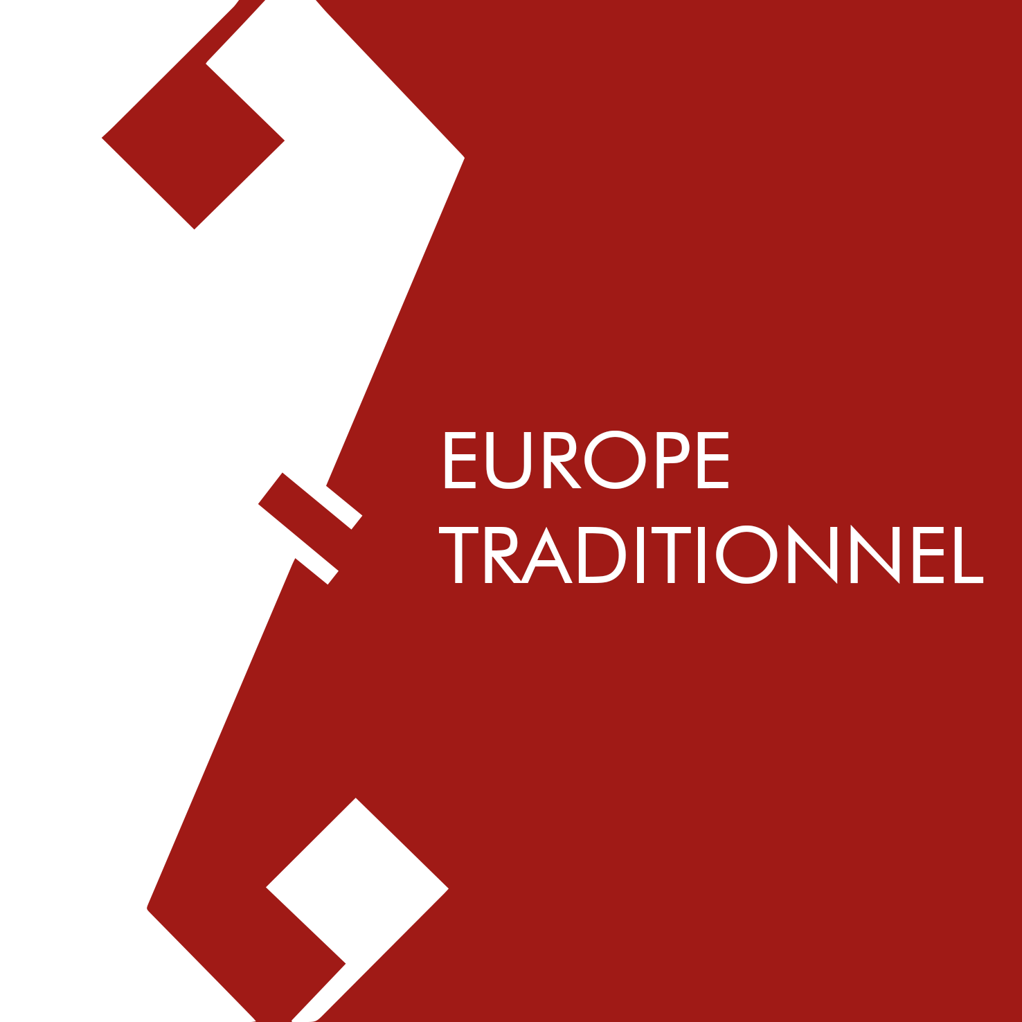 EUROPE - TRADITIONNEL