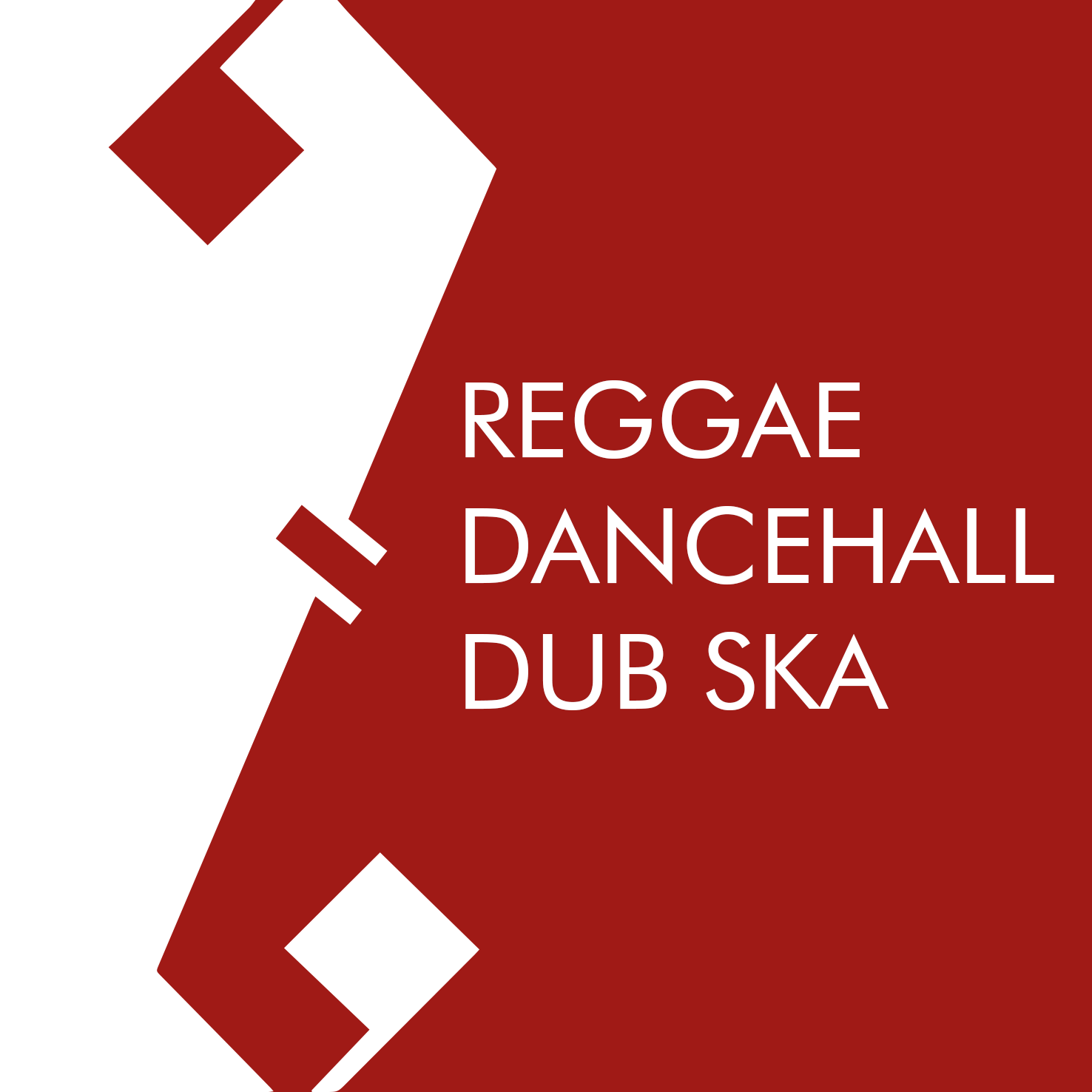 REGGAE - DANCEHALL - DUB - SKA