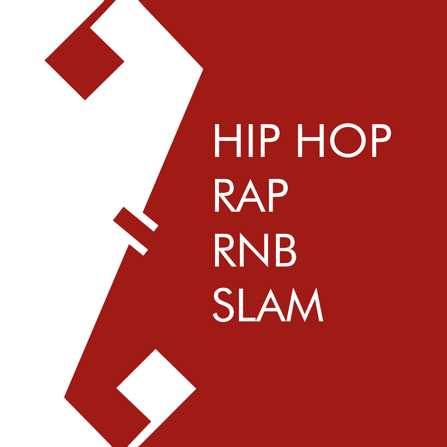 HIP HOP - RAP - RNB - SLAM