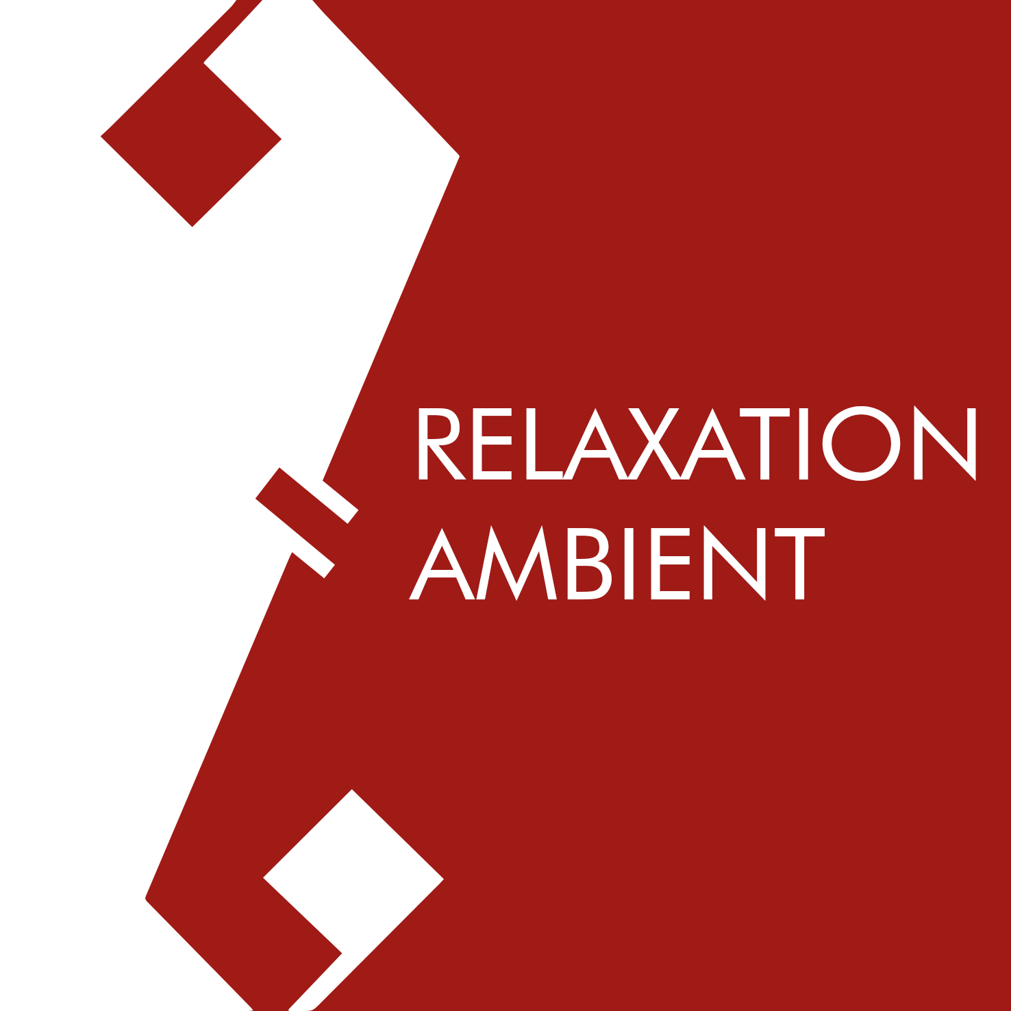 RELAXATION - AMBIENT